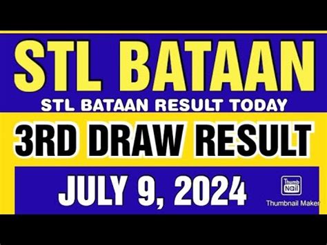 STL BATAAN RESULT TODAY 3RD DRAW JULY 5, 2024 8PM.